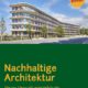 Nachhaltige Architektur  neues Verwaltungsgebäude erreicht höchste LEED-Zertifizierung
