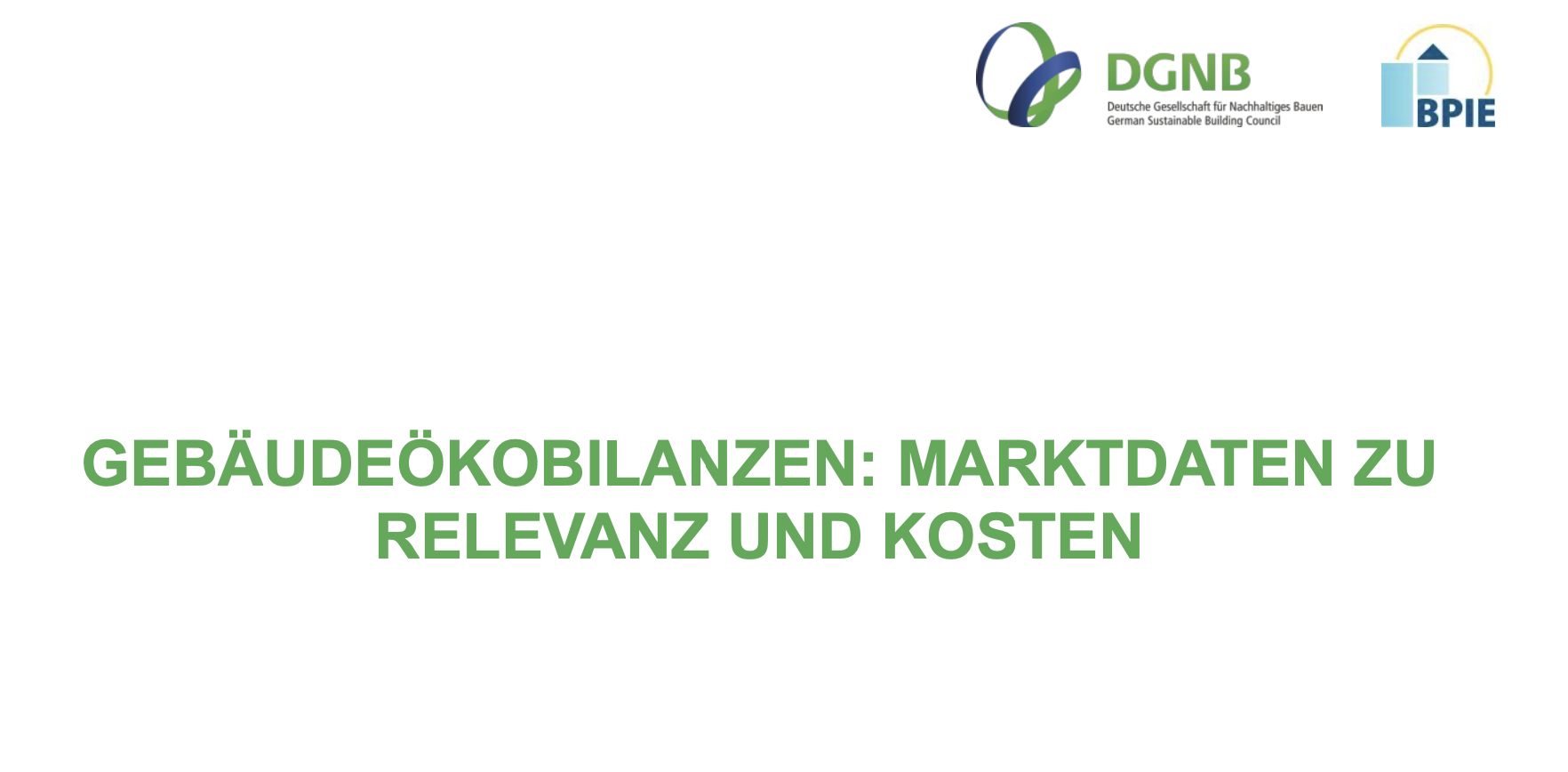 Neue DGNB Studie zur Ökobilanzierung